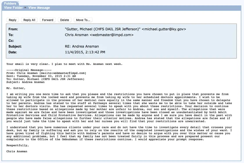 Email response received on November 4th, 2015: --MICHAEL GUTTER: Your email is very clear. I plan to meet with Ms. Ansman next week. sms